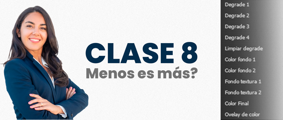 CLASE 8: Menos es más?